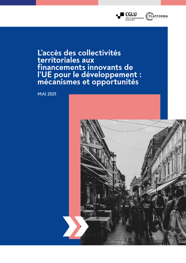 L'accès des collectivités territoriales aux financements innovants de l'UE pour le développement